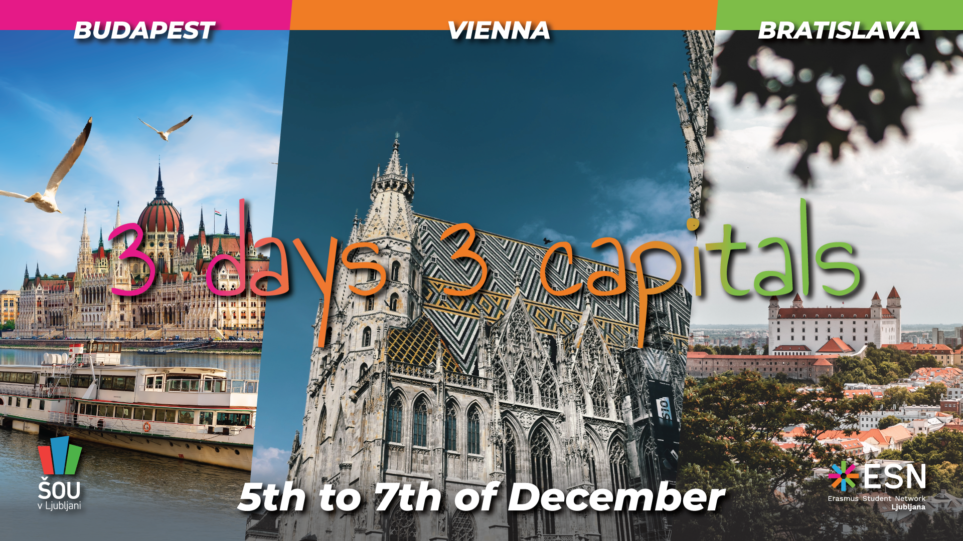 3 days 3 capitals trip
