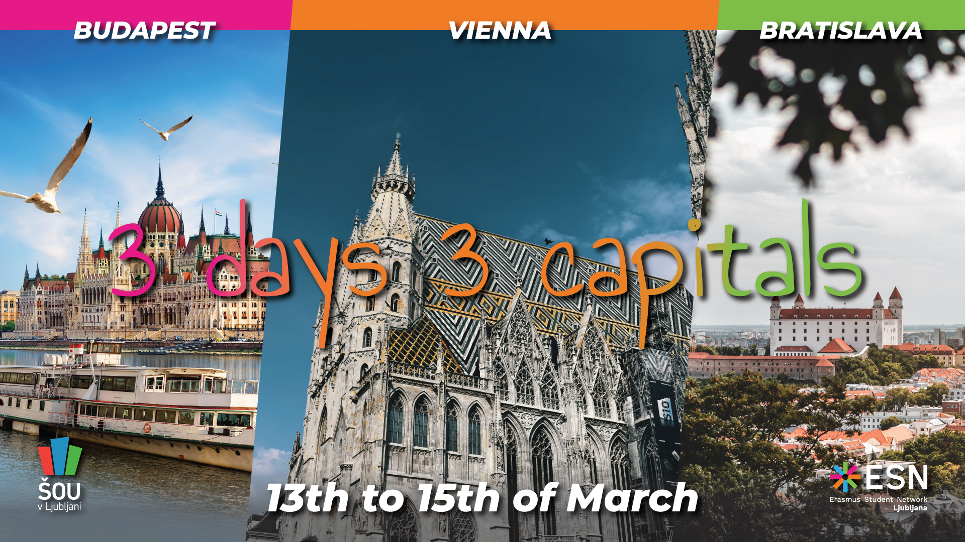 3 days 3 capitals trip
